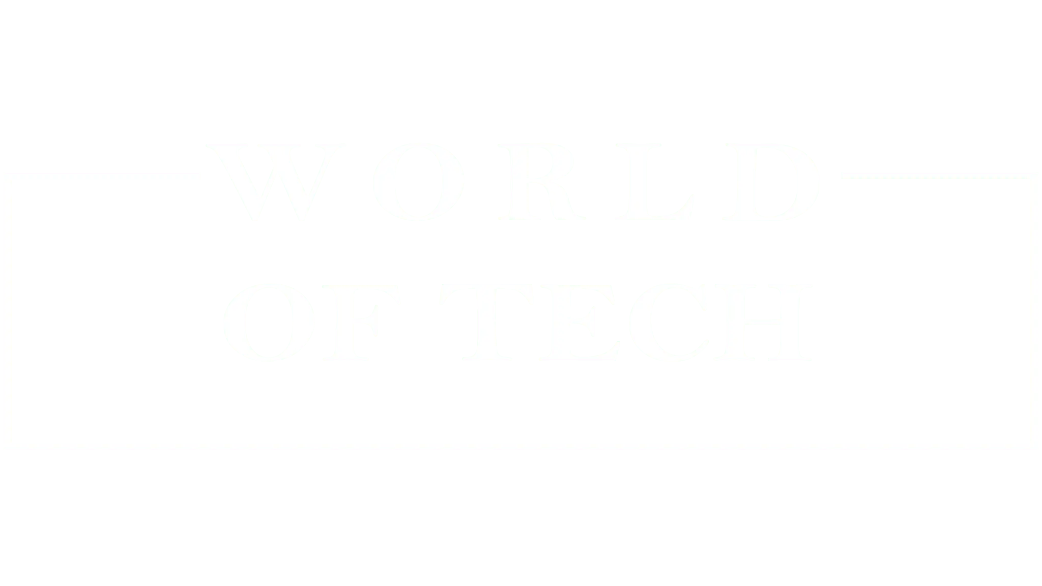 worldoftech